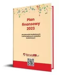 Plan finansowy 2023 dla jednostek budżetowych i samorządowych zakładów budżetowych - Barbara Jarosz, Halina Skiba, Izabela Świderek