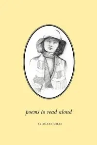 Poems to Read Aloud - Aileen Mills