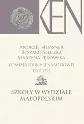 Komisja Edukacji Narodowej 1773-1794 T.6 - Andrzej Meissner, Ryszard Ślęczka, Marzena Pękows