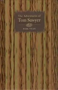 The Adventures of Tom Sawyer - Mark Twain