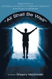 "All Shall Be Well" - MacDonald Gregory