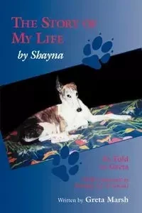 The Story of My Life - By Shayna - Greta Marsh
