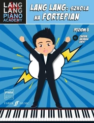 Lang Lang: szkoła na fortepian 3 - Lang Lang, Mariola Bukowiec