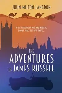 The Adventures of James Russell - John Milton Langdon
