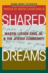 Shared Dreams - Marc Shneier Rabbi