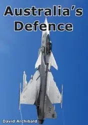Australia's Defence - David Archibald