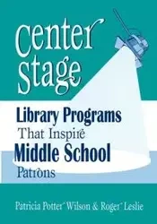 Center Stage - Wilson Patricia