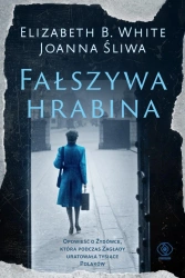 Fałszywa hrabina - Elizabeth White, Joanna Śliwa