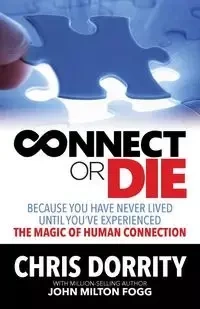 Connect or Die - Chris Dorrity