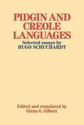 Pidgin and Creole Languages - Hugo Mario Schuchardt Ernst