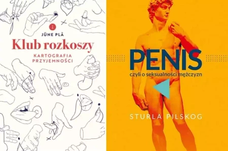 Penis czyli o seksualności +Klub rozkoszy PAKIET 2 - June Pla, Andrzej Szyper