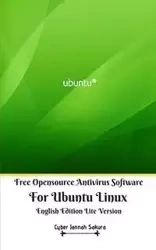 Free Opensource Antivirus Software For Ubuntu Linux English Edition Lite Version - Sakura Cyber Jannah