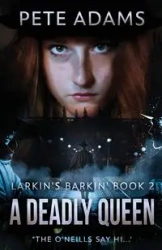 A Deadly Queen - Pete Adams