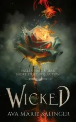 Wicked - Ava Marie Salinger