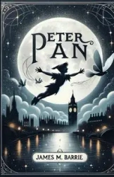 Peter Pan(Illustrated) - M. Barrie James