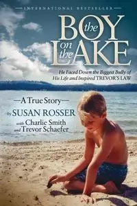 The Boy On The Lake - Susan Rosser