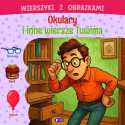 Wierszyki z obrazkami: okulary i inne wiersze.. - Opracowanie Zbiorowe