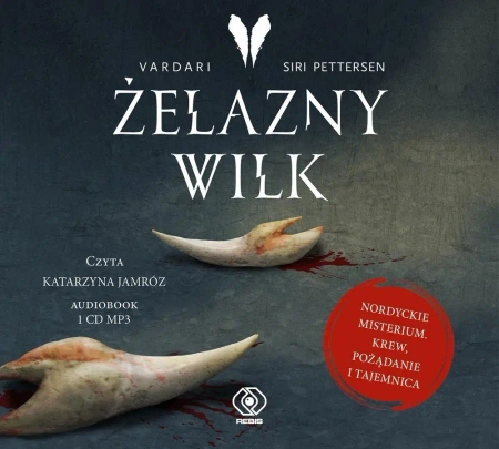 Żelazny Wilk. Audiobook - Katarzyna Jamróz