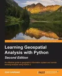 Learning GeoSpatial Analysis with Python - Joel Lawhead