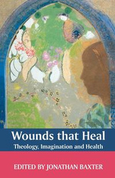Wounds That Heal - Jonathan Baxter