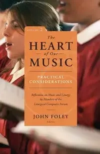 Heart of Our Music - Foley John