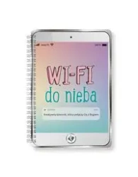 Wifi do Nieba - Blanka Ježková, Noemi Ježková