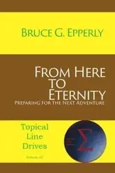 From Here to Eternity - Bruce Epperly