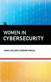Women in Cybersecurity - Jane LeClair