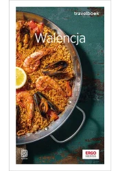 Walencja. Travelbook w.1 - Ada Matuszyńska