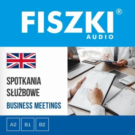 audiobook FISZKI audio – angielski – Spotkania służbowe - Patrycja Wojsyk