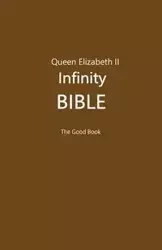 Queen Elizabeth II Infinity Bible (Black Cover) - Editors Volunteer