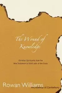 Wound of Knowledge - Williams Rowan