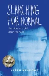 Searching for Normal - Karen Meadows