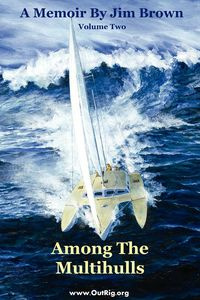 Among the Multihulls - Jim Brown