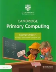 Cambridge Primary Computing Learner's Book 4 with Digital Access (1 Year) - Cattanech-Chell Ceredig, Lacey Nichola