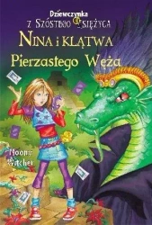 Dziewczynka z Szóstego Księżyca. Tom 3 - Moony Witcher