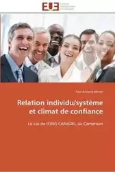 Relation individu/système et climat de confiance - MENYE-P