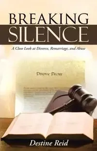 Breaking Silence - Reid Destine