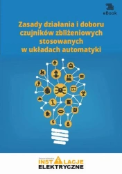eBook Zasady działania i doboru czujników zbliżeniowych stosowanych w układach automatyki - Michał Świerżewski