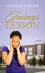 Journey's Lesson - Michele Darden