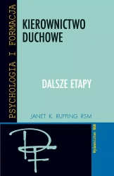 Kierownictwo duchowe. Dalsze etapy - Janet K. Ruffing RSM