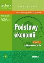 Podstawy Ekonomii cz 1 - Mikroekonomia - Janina Mierzejewska - Majcherek