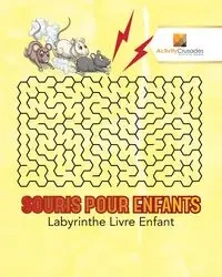 Souris Pour Enfants - Activity Crusades
