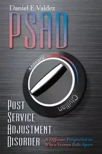 Psad Post Service Adjustment Disorder - Daniel E. Valdez