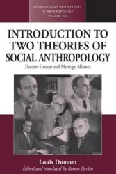 An Introduction to Two Theories of Social Anthropology - Robert Parkin