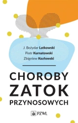 Choroby zatok przynosowych - Bożydar Latkowski, Piotr Kurnatowski, Zbigniew Ko