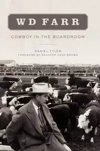 W D Farr - Tyler Daniel