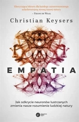 Empatia w.3 - Christian Keysers, Łukasz Kwiatek
