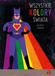 Wszystkie kolory świata - praca zbiorowa