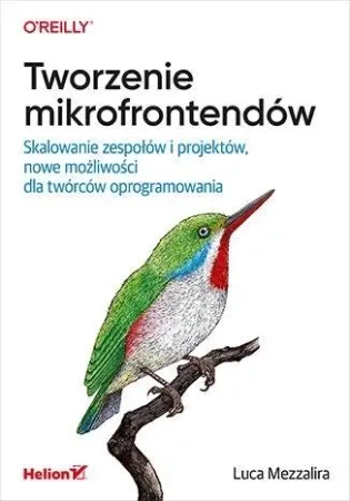 Tworzenie mikrofrontendów. Skalowanie zespołów... - Luca Mezzalira